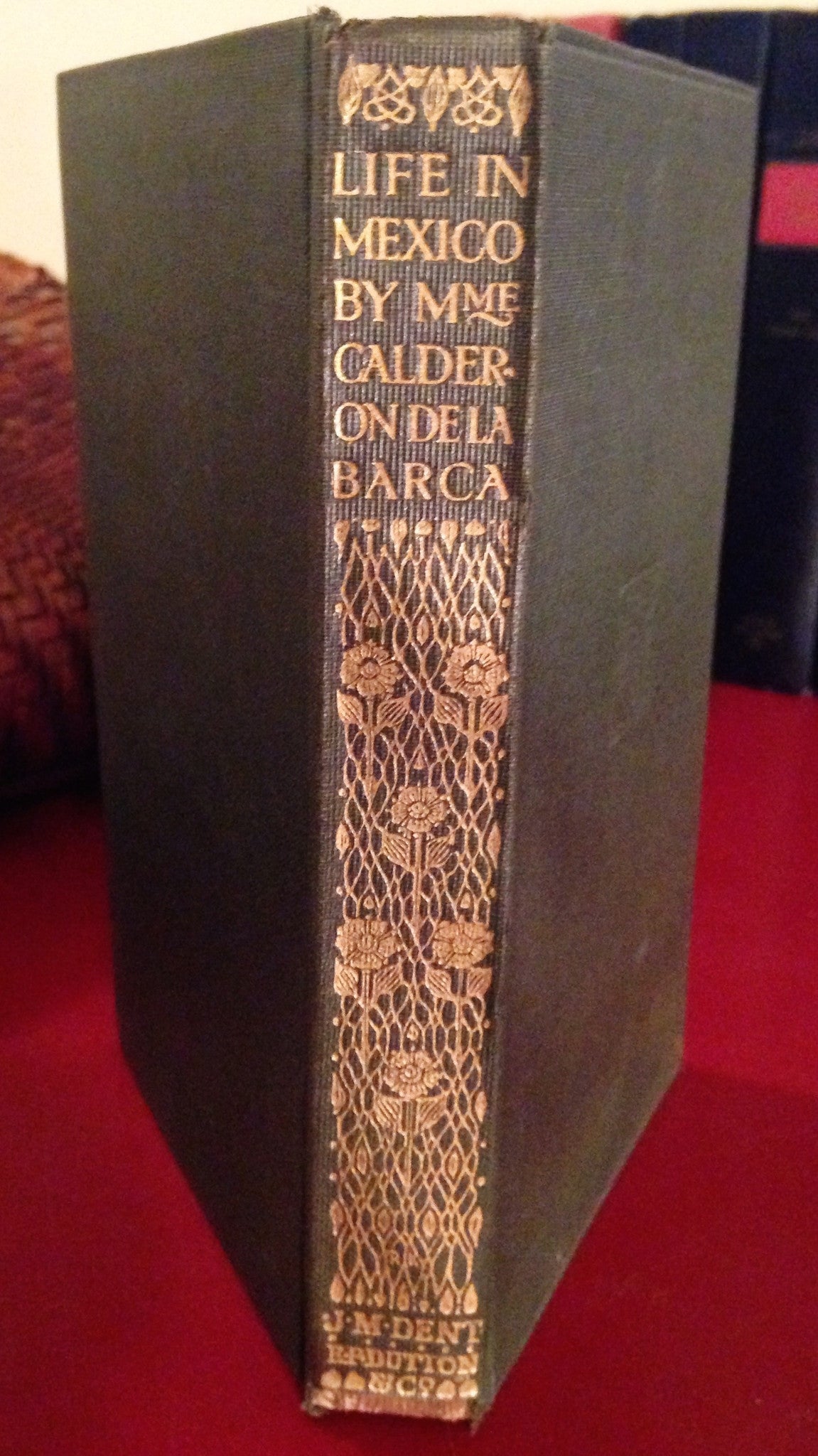 Life in Mexico by Mme Calderon de la Barca