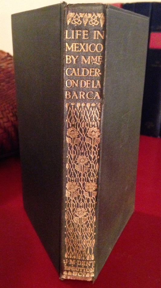 Life in Mexico by Mme Calderon de la Barca